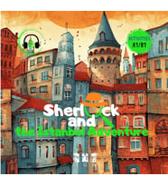 Sherlock and Istanbul Adventure (İngilizce)