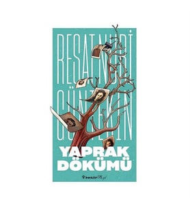 Yaprak Dökümü Reşat Nuri Güntekin İnkılap Kitabevi