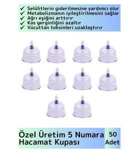 Özel Üretim Yüksek Kaliteli Selülit Çatlak Giderici Vakumlu 5 Numara Hacamat Kupası 50 Adet
