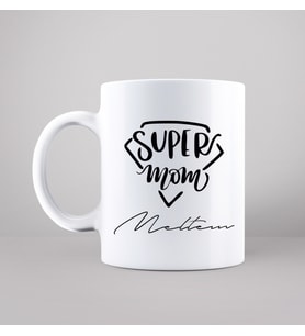 Süper Anne ( Super Mom ) Tasarımlı Kupa Kişiye Özel