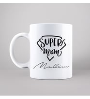Süper Anne ( Super Mom ) Tasarımlı Kupa Kişiye Özel
