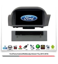 Ford Fiesta Android Multimedya Sistemi 7 İnç (2013-2016) 4 GB Ram 64 GB Hafıza 8 Çekirdek Nakamichi Japon Markası