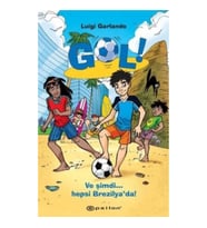 Gol! - Ve Şimdi Hepsi Brezilya’da!