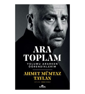 Ara Toplam - Yolumu Ararken Öğrendiklerim