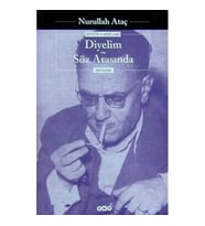 DİYELİM SÖZ ARASINDA