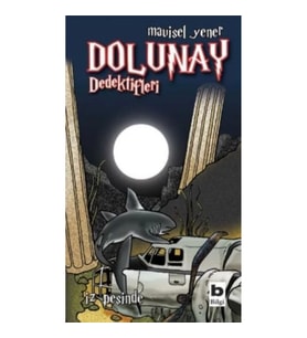 Dolunay Dedektifleri - İz Peşinde