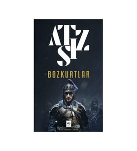 Bozkurtlar:Bozkurtlar Ölümü ve Bozkurtlar Diriliyor - Hüseyin Nihal Atsız