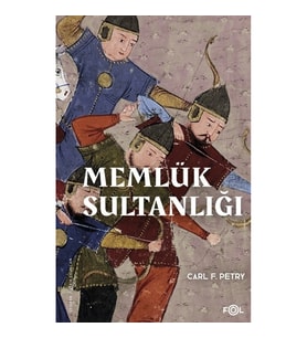Memlük Sultanlığı - Bir Tarihçe