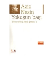 Yokuşun Başı Böyle Gelmiş Böyle Gitmez 2