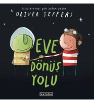 Eve Dönüş Yolu Oliver Jeffers
