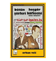 Orhan Veli-Bütün Şiirleri-Hoşgör Köftecisi
