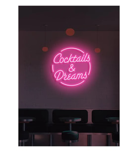 Coctails & Dreams Yazılı Neon Tabela
