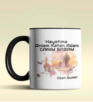 Kişiye Özel Hayatıma Anlam Katan Adam Tasarım Siyah Kupa Bardak (Siyah)