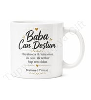 Baba Can Dostum Yazılı Kupa Bardak Babalar Günü Özel Tasarım Hediye