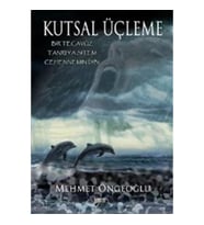 Kutsal Üçleme  Bir Tecavüz - Tanrıya Sitem - Cehennemin Dibi