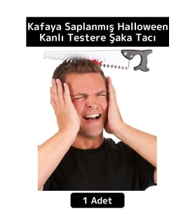 Parti Etkinlik Cadılar Bayramı Eğlenceli Kafaya Saplanan Kanlı Testere Halloween Gerçekçi Şaka Tacı