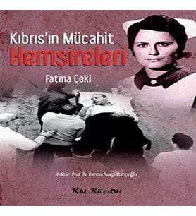 Kıbrıs'ın Mücahit Hemşireleri