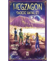 Hegzagon Sadece Hayal Et Mustafa orakçı Timaş