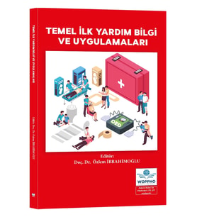 Temel İlk Yardım Bilgi ve Uygulamaları