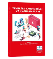 Temel İlk Yardım Bilgi ve Uygulamaları