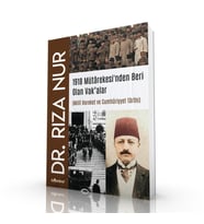 1918 Mütârekesinden Beri Olan Vak'alar