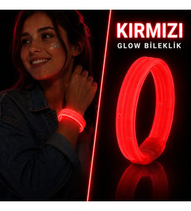 Kırmızı Kalın Glow Bileklik – Kırılarak Yanan Parti ve Festival Bilekliği