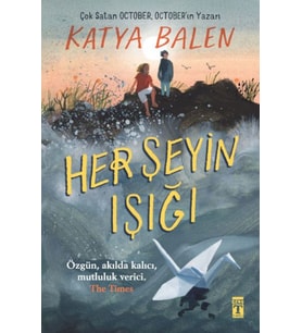 Her Şeyin Işığı