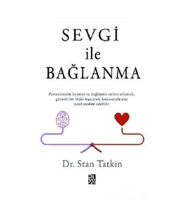 Sevgi İle Bağlanma