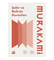 Şehir ve Belirsiz Duvarları
