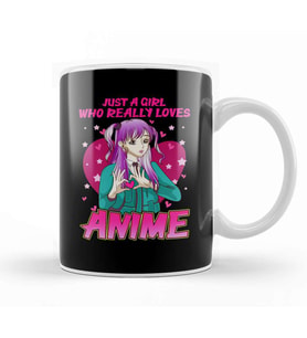Just A Girl Who Really Loves Anime Japanese Kawaii Kupa Bardak Porselen