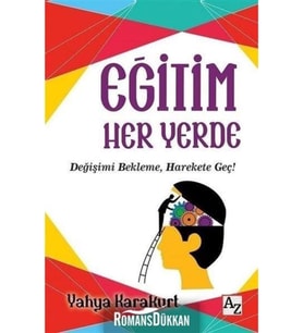 Eğitim Her Yerde-Yahya Karakurt