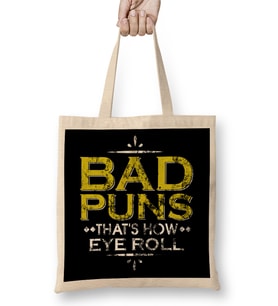 Funny Bad Puns That s How Eye Roll Cute Distressed Bez Çanta Uzun Saplı