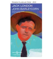 John Barleycorn – Sert Kapak - Jack London