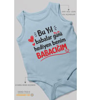Babaya Özel Sıfır Kollu Bebek Body %100 Pamuk