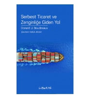 Serbest Ticaret ve Zenginliğe Giden Yol