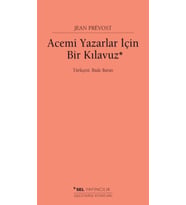 Acemi Yazarlar İçin Bir Kılavuz