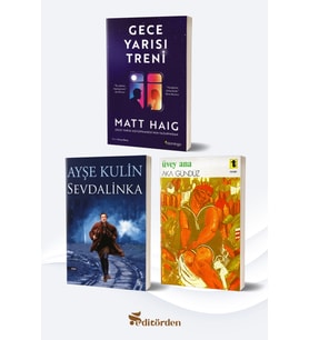 Gece Yarısı Treni/Matt Haig - Sevdalinka/Ayşe Kulin - Üvey Ana/Aka Gündüz