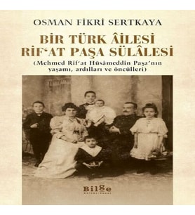 Bir Türk Ailesi Rifat Paşa Süsi