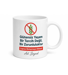 Çölyak Hastalığı Farkındalığı Glütensiz Yaşam Çapraz Bulaşma Dikkat Kupa Bardak Hediye