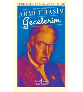 Gecelerim - (Günümüz Türkçesiyle) - Türk Edebiyatı Klasikleri
