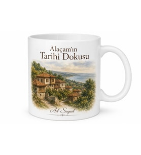 Alaçam Tarihi Dokusu ve Doğası Samsun Hatırası Çay Kupası Hediye Bardak