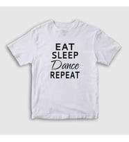 Presmono Unisex Çocuk Beyaz Eat Sleep Dance Repeat Hediye Dansçı T-Shirt 464318tt (Beyaz)
