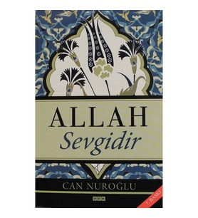 Allah Sevgidir Can Nuroğlu