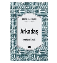 Ema - Arkadaş adlı Kitap Roman Maksim Gorki