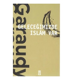 Geleceğimizde İslam Var