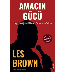 Amacın Gücü