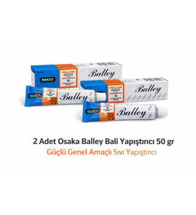 Osaka Balley Bali Yapıştırıcı 50 Gr X 2 Adet Güçlü Genel Amaçlı Sıvı Yapıştırıcı