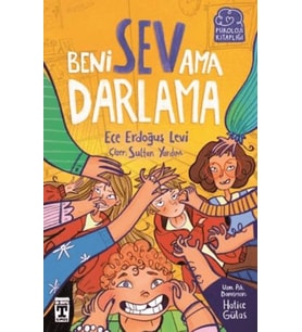 Beni Sev Ama Darlama