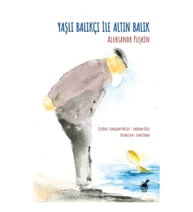 Yaşlı Balıkçı ile Altın Balık