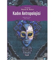 Kadın Antropolojisi - Rayna R. Reiter
